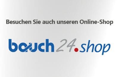 besuchen Sie auch unseren Online-Shop unter bauch24.shop